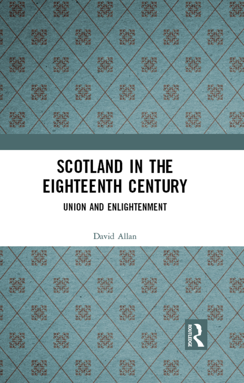 Cover image for book Scotland in the Eighteenth Century