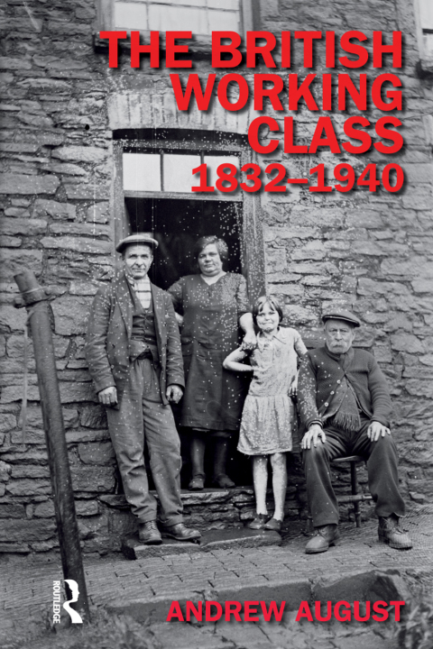 Cover image for book The British Working Class 1832-1940