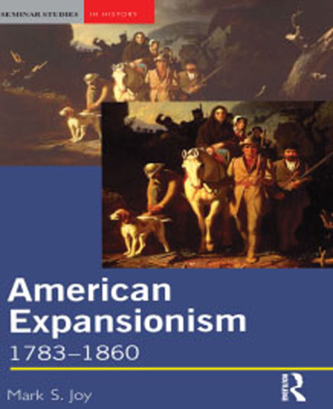 Cover image for book American Expansionism, 1783-1860