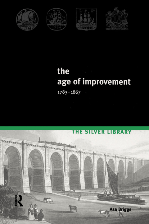 The Age of Improvement, 1783-1867 