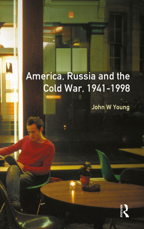 Cover image for book The Longman Companion to America, Russia and the Cold War, 1941-1998