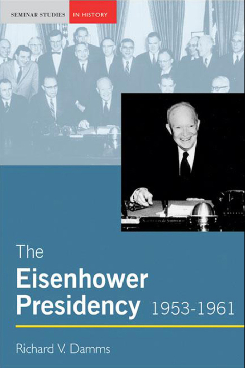 Cover image for book The Eisenhower Presidency, 1953-1961