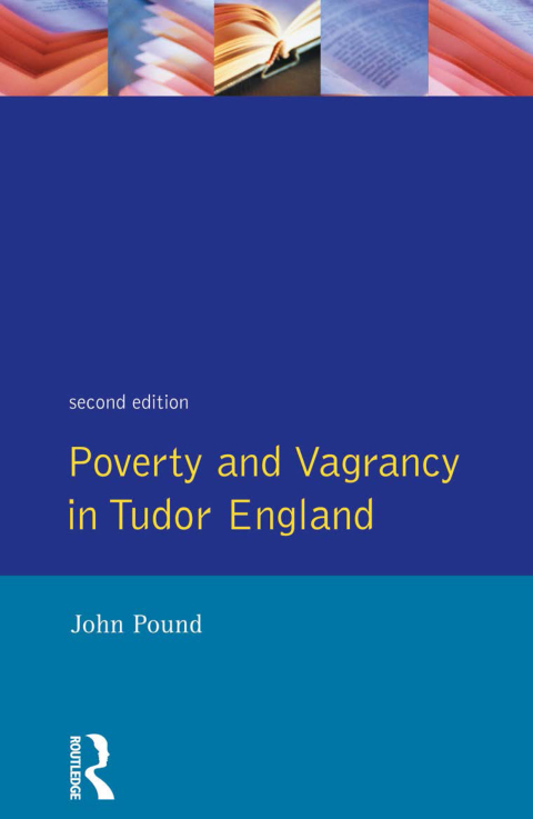 Cover image for book Poverty and Vagrancy in Tudor England