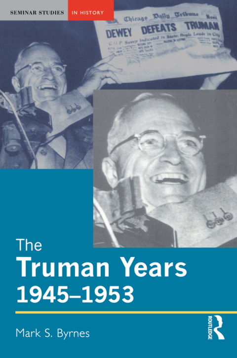 Cover image for book The Truman Years, 1945-1953