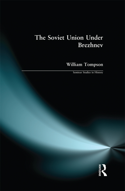 Cover image for book The Soviet Union under Brezhnev