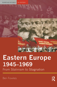 Cover image: Eastern Europe 1945-1969 1st edition 9780582326934