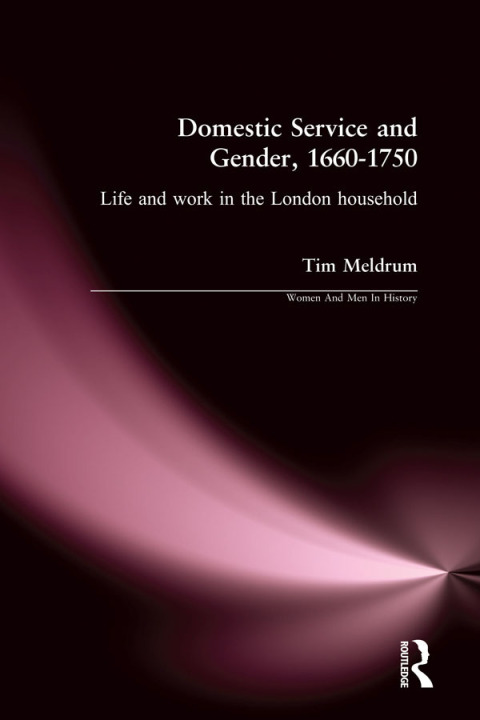 Cover image for book Domestic Service and Gender, 1660-1750