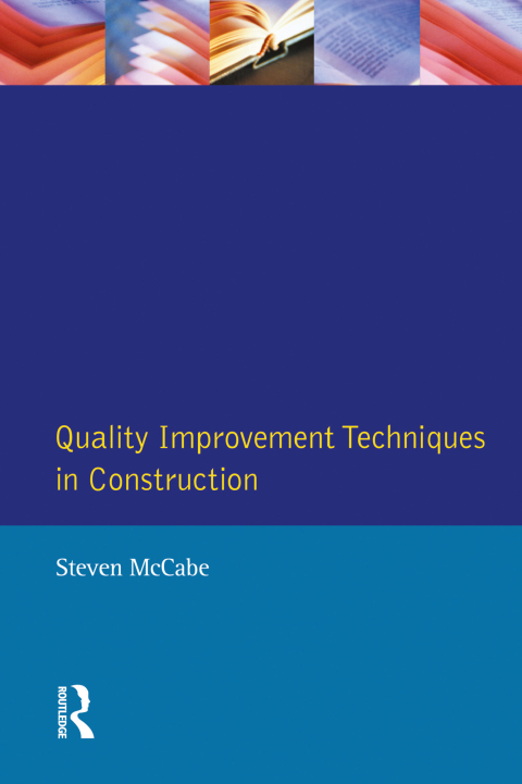 Cover image for book Quality Improvement Techniques in Construction