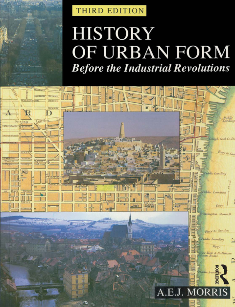 Cover image for book History of Urban Form Before the Industrial Revolution