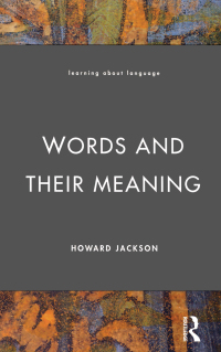 صورة الغلاف: Words and Their Meaning 1st edition 9781138413917