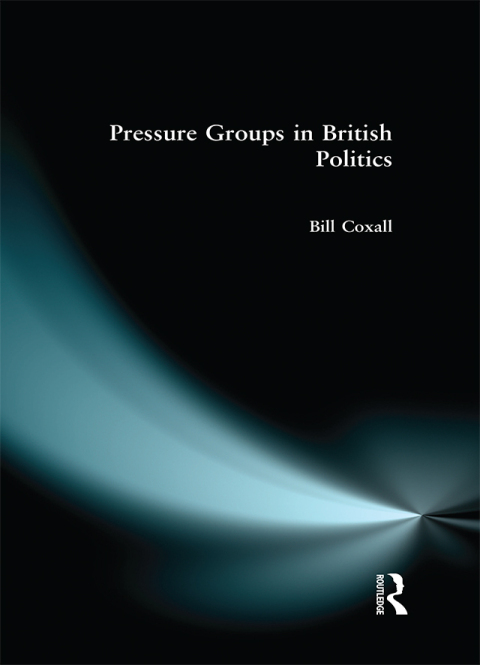 Cover image for book Pressure Groups in British Politics