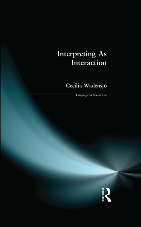 Cover image for book Interpreting As Interaction