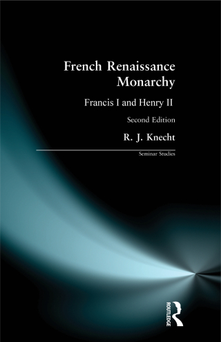 French Renaissance Monarchy