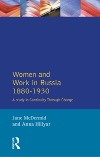 Cover image: Women and Work in Russia, 1880-1930 1st edition 9781138179608