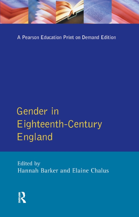 Cover image for book Gender in Eighteenth-Century England