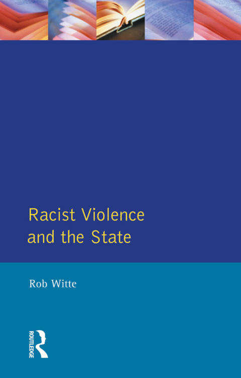 Cover image for book Racist Violence and the State