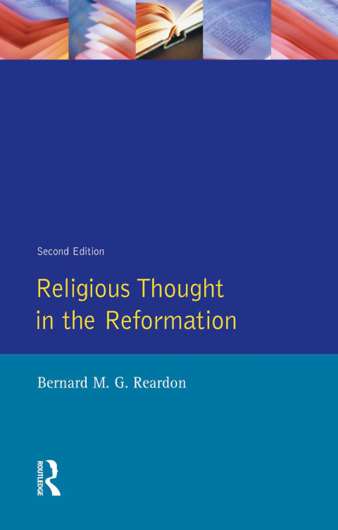 Cover image for book Religious Thought in the Reformation