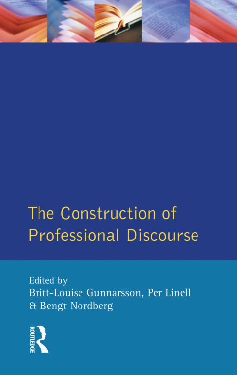 Cover image for book The Construction of Professional Discourse
