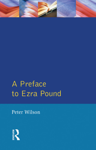 A Preface to Ezra Pound