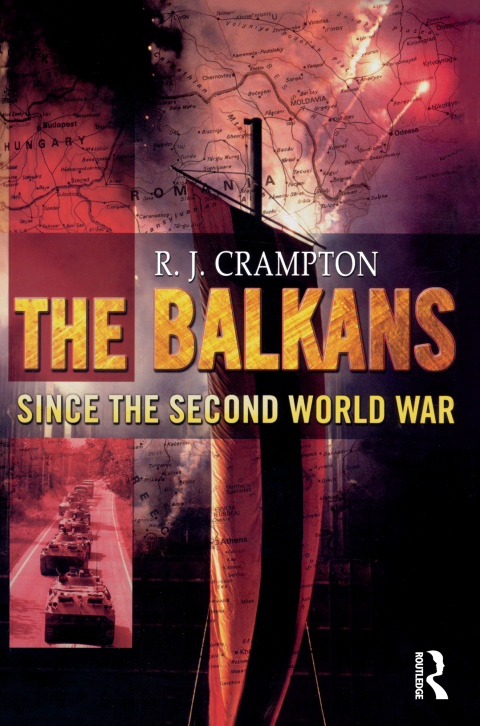 Cover image for book The Balkans Since the Second World War
