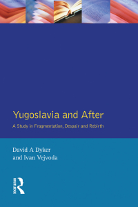 Cover image: Yugoslavia and After 1st edition 9781138162501