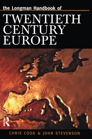 Longman Handbook of Twentieth Century Europe
