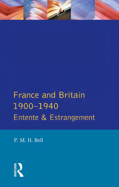 Cover image for book France and Britain, 1900-1940