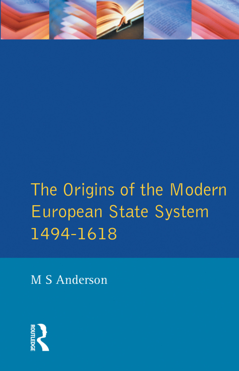 Cover image for book The Origins of the Modern European State System, 1494-1618