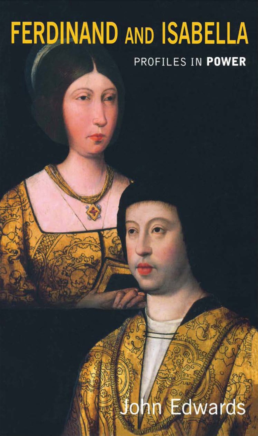 Ferdinand and Isabella - 1st Edition (eBook Rental)