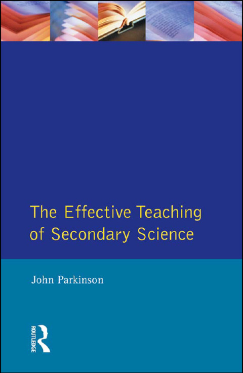 Cover image for book Effective Teaching of Secondary Science, The