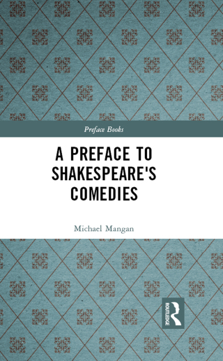 A Preface to Shakespeare's Comedies