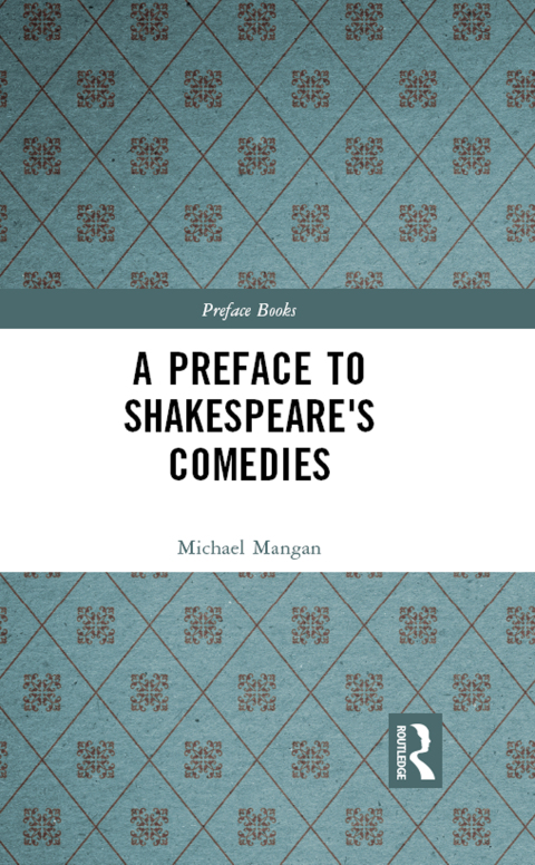 Cover image for book A Preface to Shakespeare's Comedies