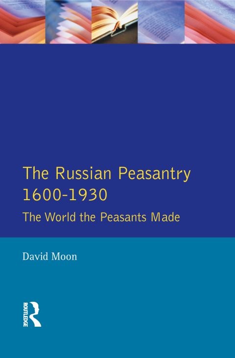Cover image for book The Russian Peasantry 1600-1930