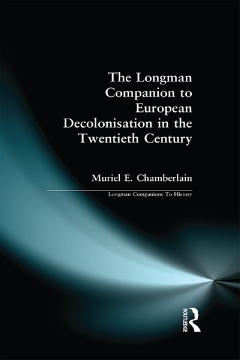 Cover image for book Longman Companion to European Decolonisation in the Twentieth Century