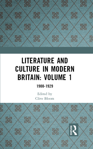 Literature and Culture in Modern Britain: Volume 1