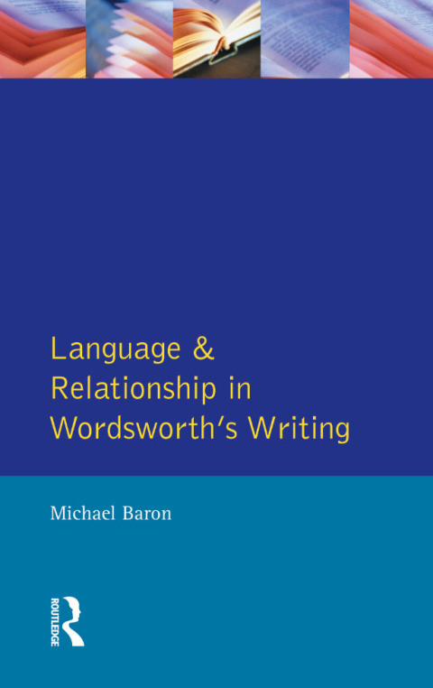 Cover image for book Language and Relationship in Wordsworth's Writing