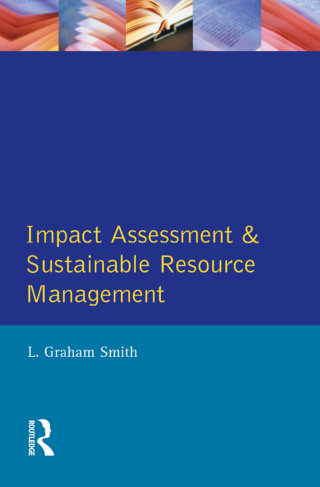 Impact Assessment and Sustainable Resource Management