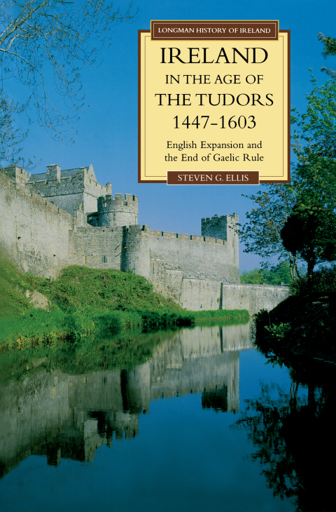 Ireland in the Age of the Tudors, 1447-1603 
