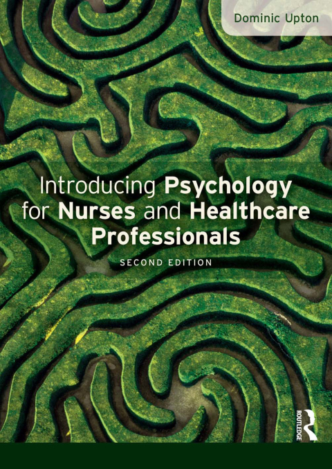 Cover image for book Introducing Psychology for Nurses and Healthcare Professionals