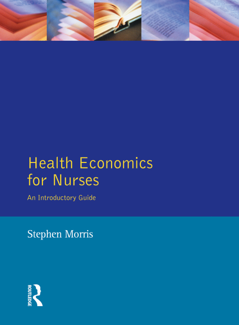 Health Economics For Nurses 