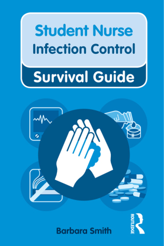 Nursing & Health Survival Guide: Infection Control
