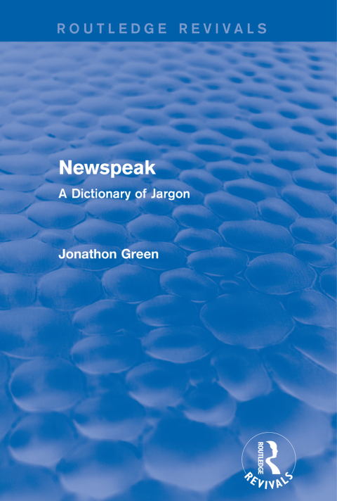 Cover image for book Newspeak (Routledge Revivals)
