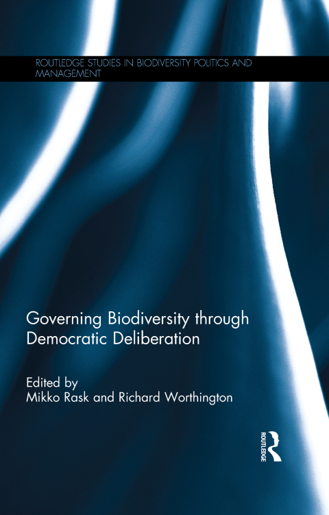 Cover image for book Governing Biodiversity through Democratic Deliberation