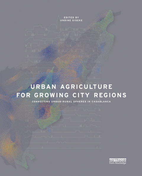 Cover image for book Urban Agriculture for Growing City Regions