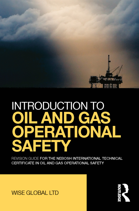 Cover image for book Introduction to Oil and Gas Operational Safety