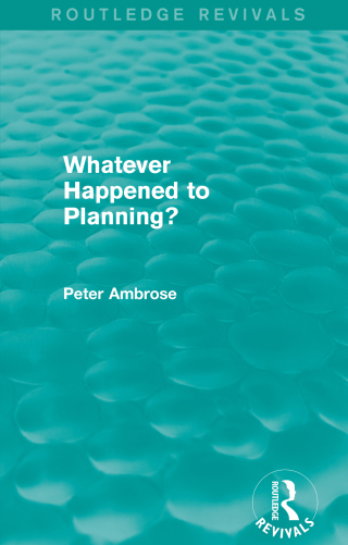 What Happened to Planning? (Routledge Revivals)
