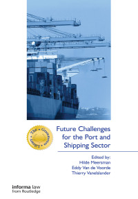 Titelbild: Future Challenges for the Port and Shipping Sector 1st edition 9781843117711
