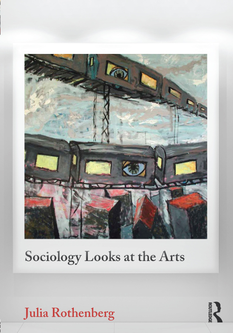 Cover image for book Sociology Looks at the Arts