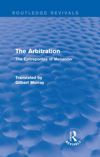 The Arbitration (Routledge Revivals)