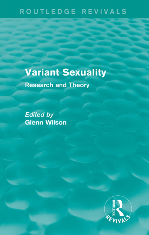 Cover image for book Variant Sexuality (Routledge Revivals)